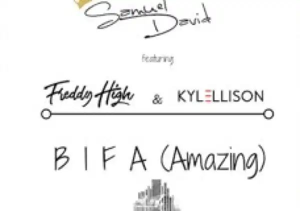 Instrumental: Samuel David - BIFA Amazing